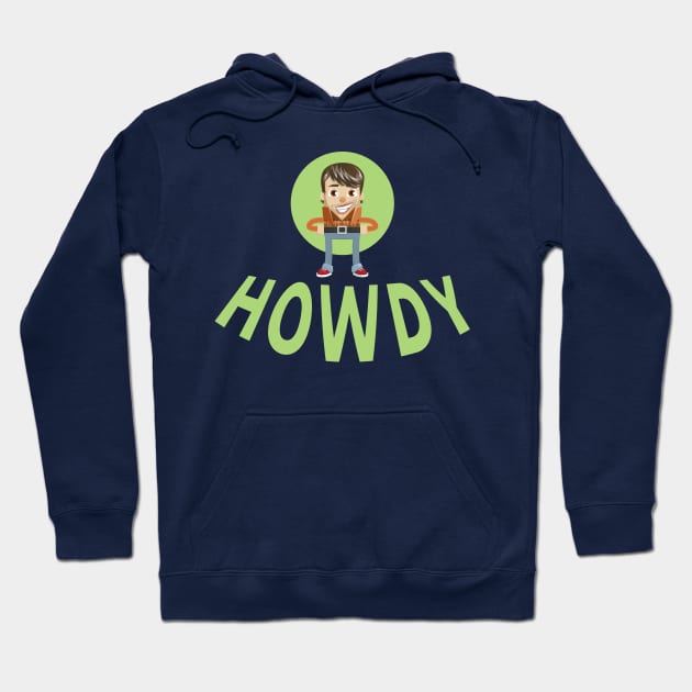 Howdy - Modern Cowboy Hoodie by PrimalWarfare